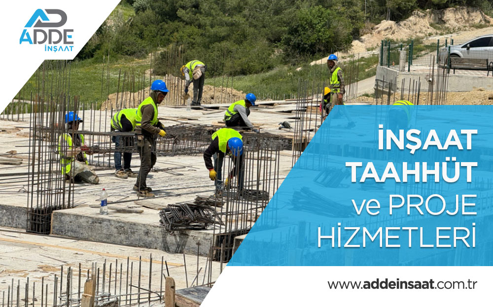 Adde İnşaat Adde İnşaat